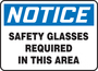 Accuform Signs® 10" X 14" White/Blue/Black Aluminum Safety Sign "NOTICE SAFETY GLASSES REQUIRED IN THIS AREA"